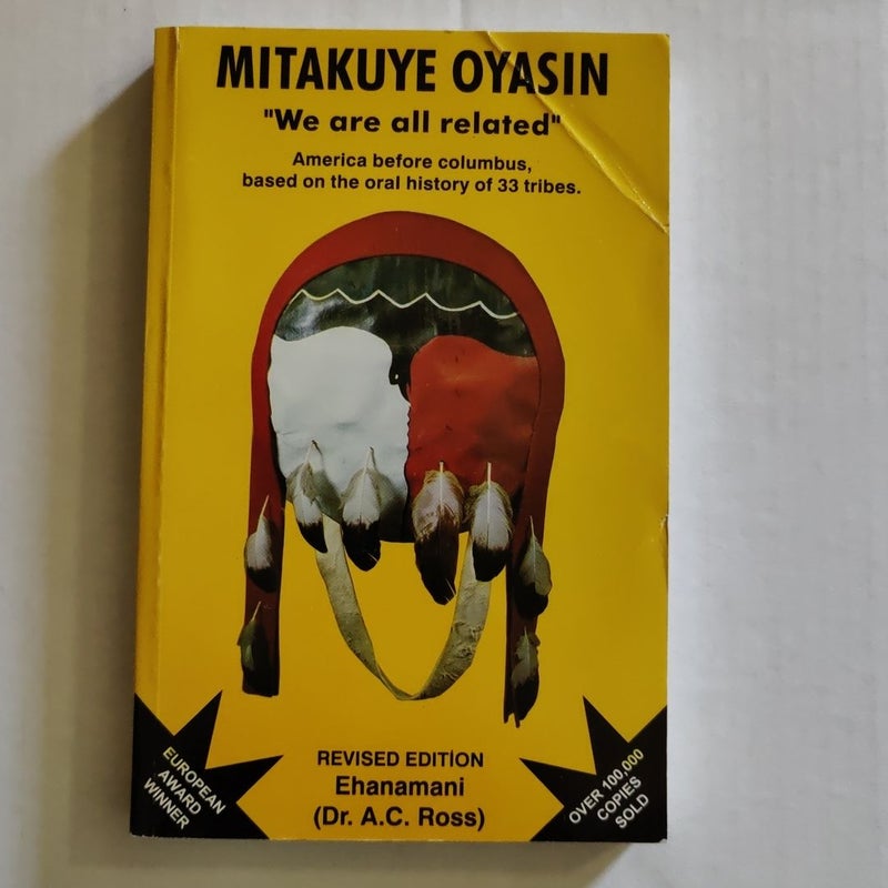 Mitakuye Oyasin (Author Signed)