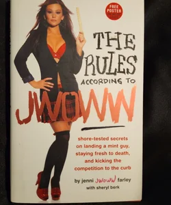 The Rules According to JWOWW