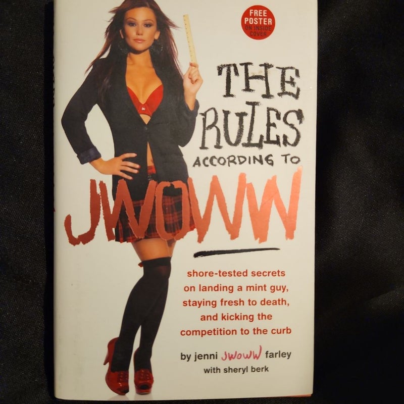 The Rules According to JWOWW