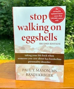 Stop Walking on Eggshells