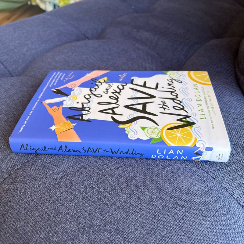 Abigail and Alexa Save the Wedding