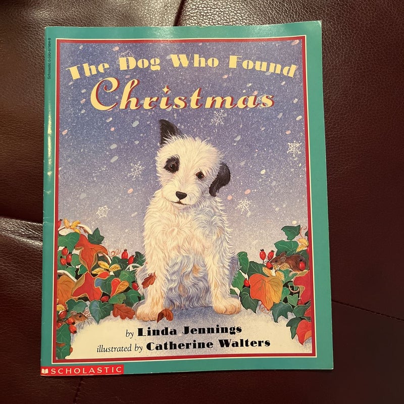 The Dog Who Found Christmas