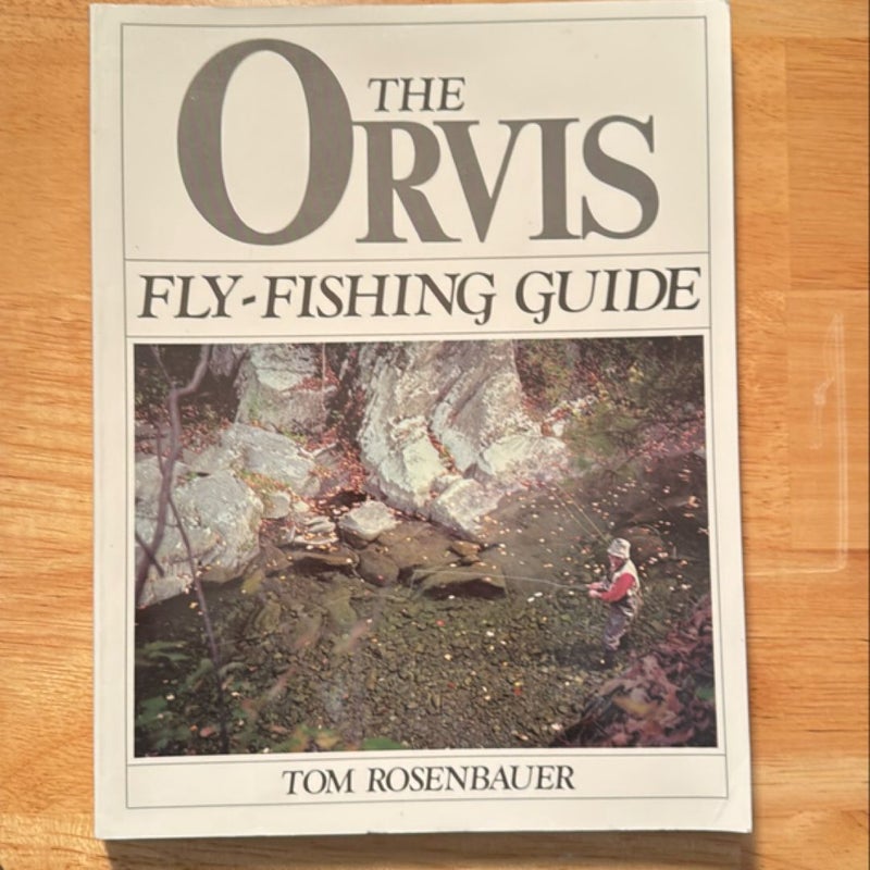 The Orvis Fly-Fishing Guide