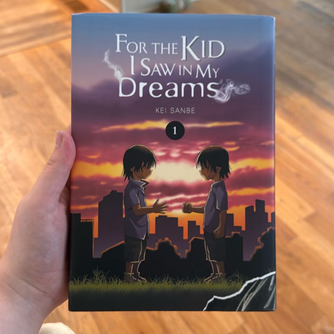 For the Kid I Saw in My Dreams, Vol. 1