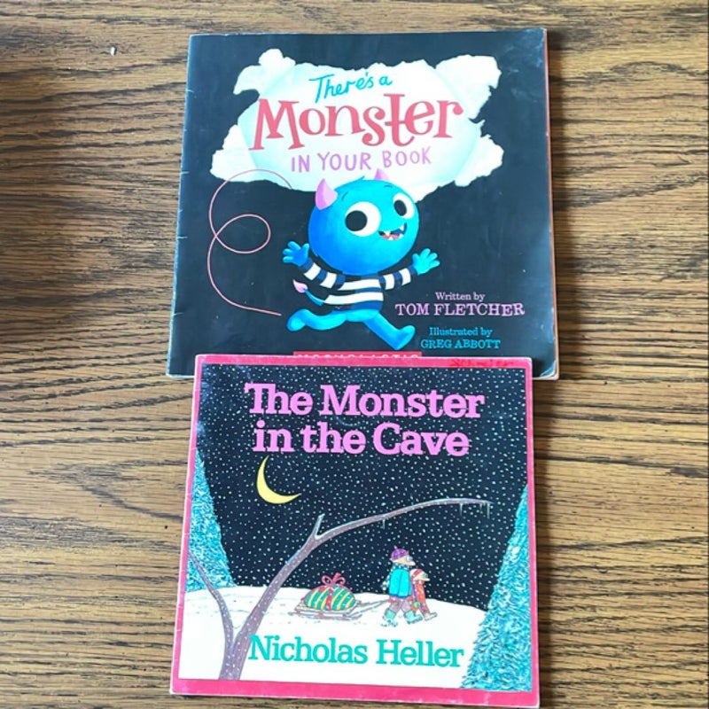 There’s a Monster in  your Book & The Monster in the Cave