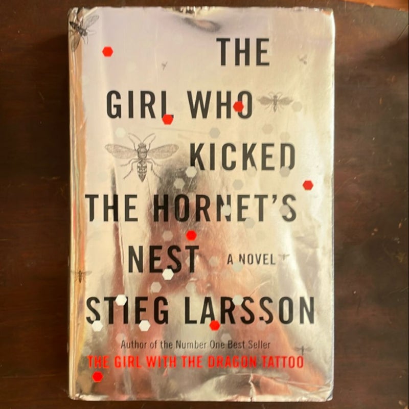 The Girl Who Kicked the Hornet's Nest