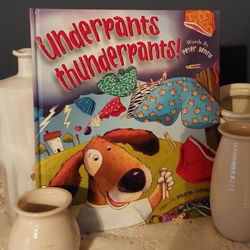 Underpants Thunderpants!