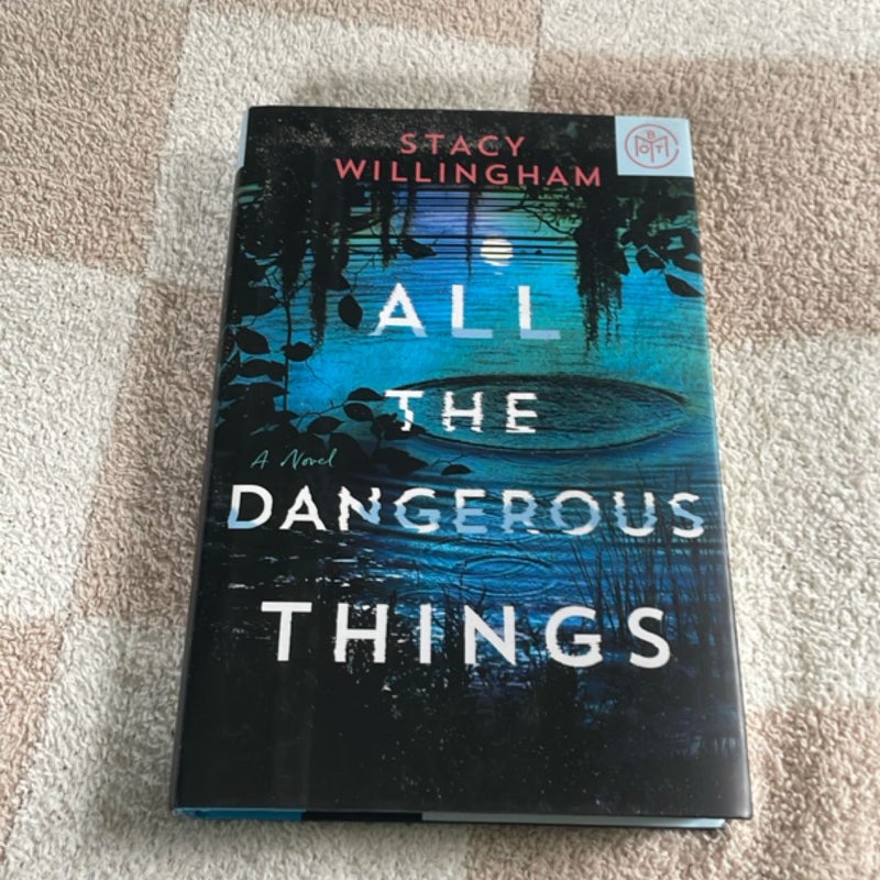 All the Dangerous Things