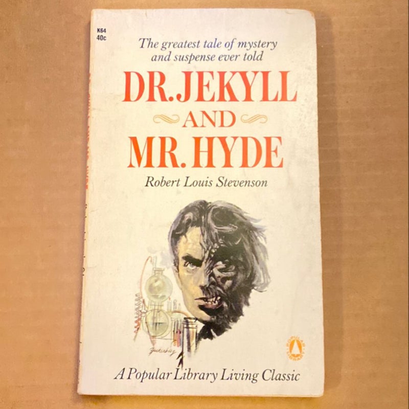 Dr. Jekyll and Mr. Hyde