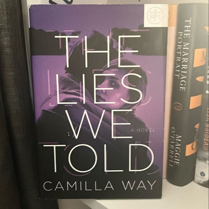The Lies We Told