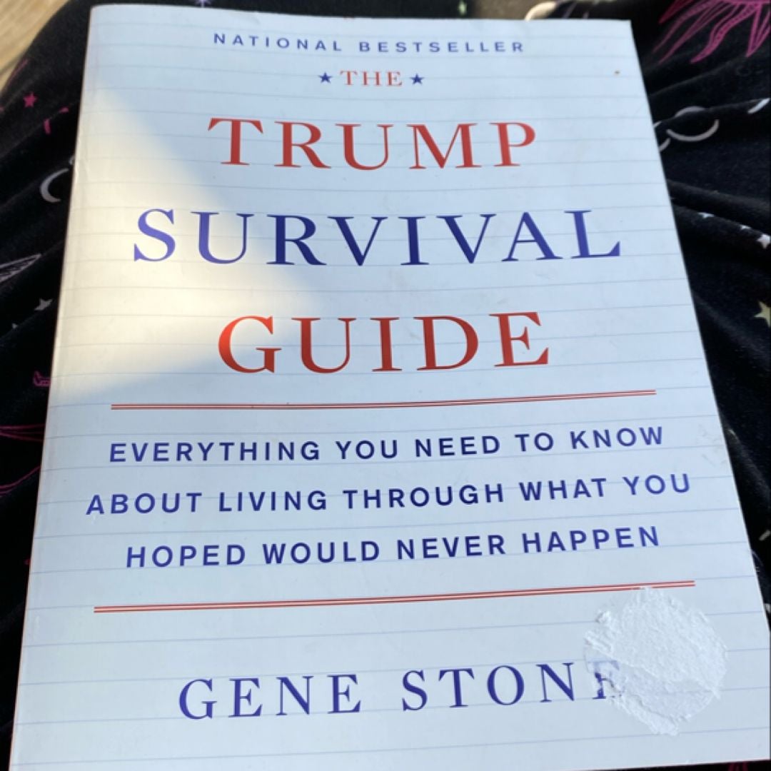 The Trump Survival Guide