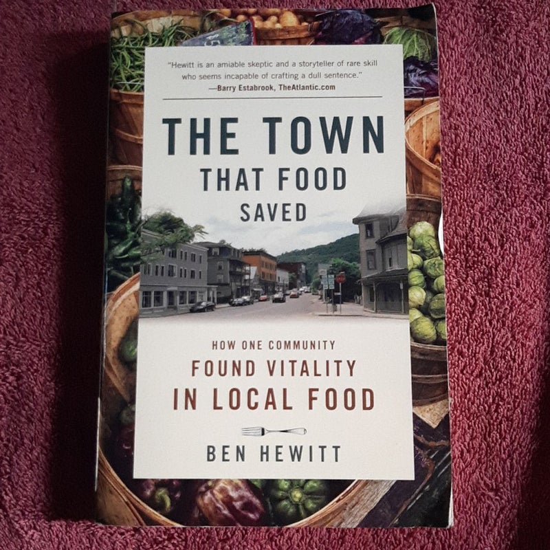 The Town That Food Saved