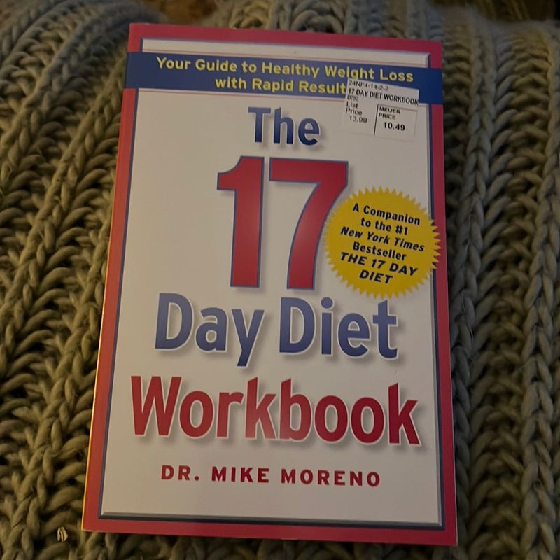 The 17 Day Diet Workbook