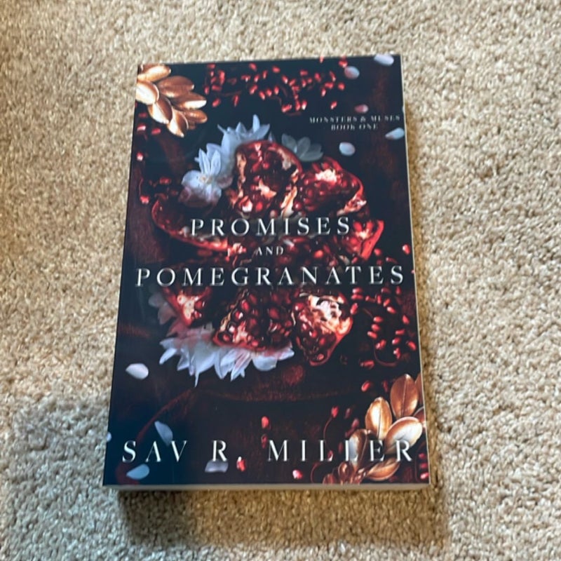 Promises and Pomegranates