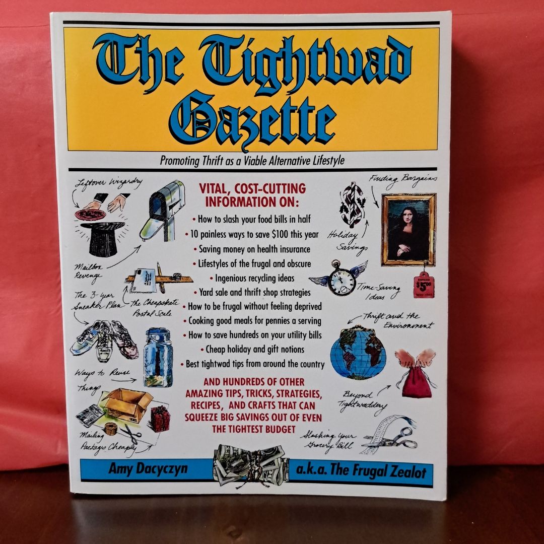 The Tightwad Gazette