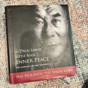 The Dalai Lama's Little Book of Inner Peace