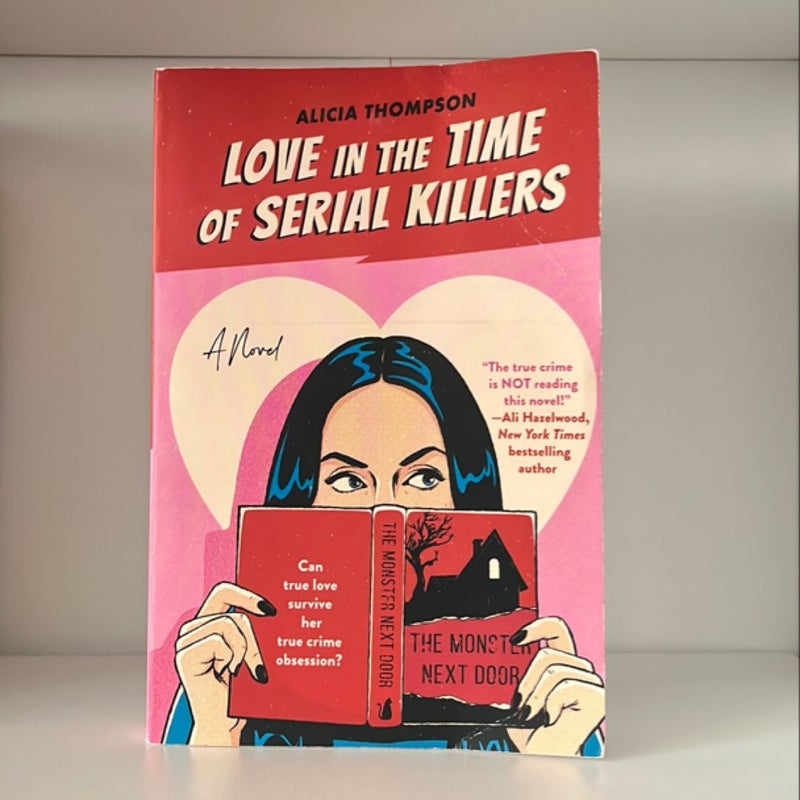 Love in the Time of Serial Killers