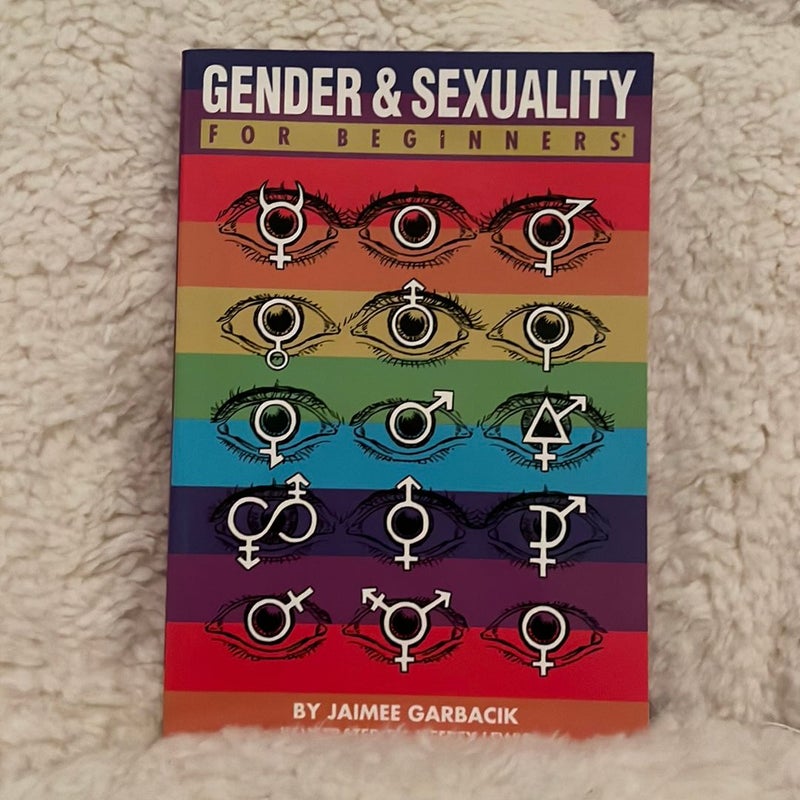 Gender and Sexuality for Beginners