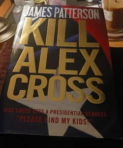 Kill Alex Cross