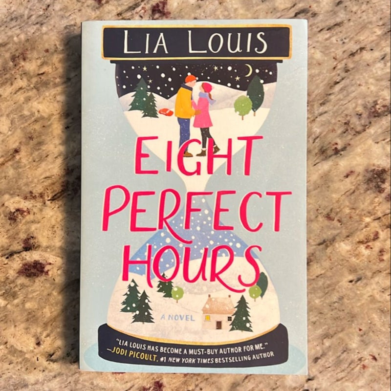 Eight Perfect Hours