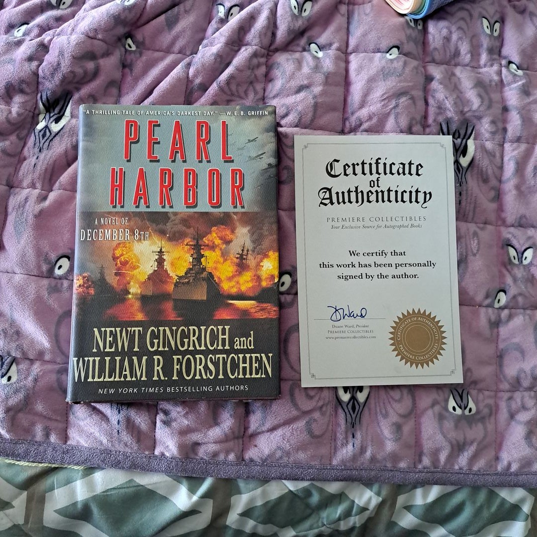 Pearl Harbor SIGNED by Newt Gingrich, William R. Forstchen