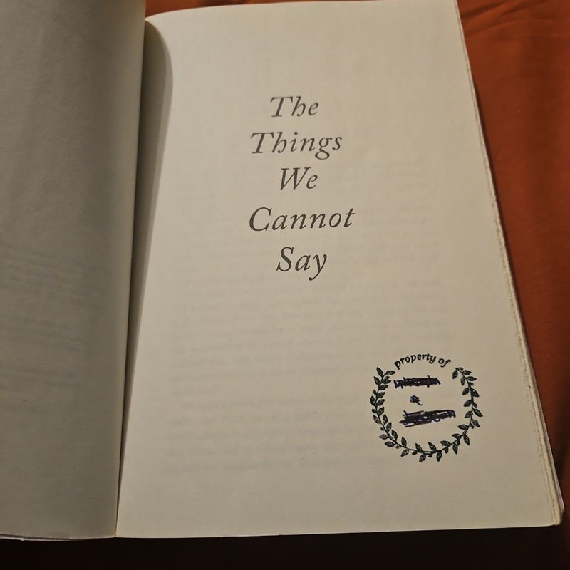 The Things We Cannot Say