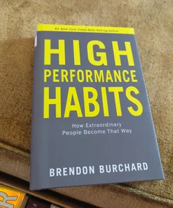 High Performance Habits