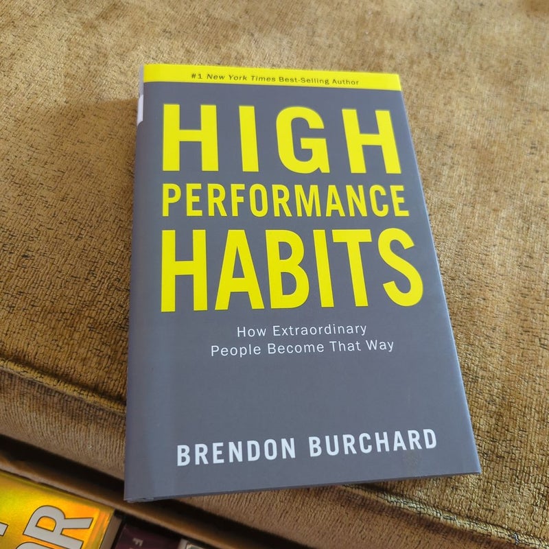 High Performance Habits