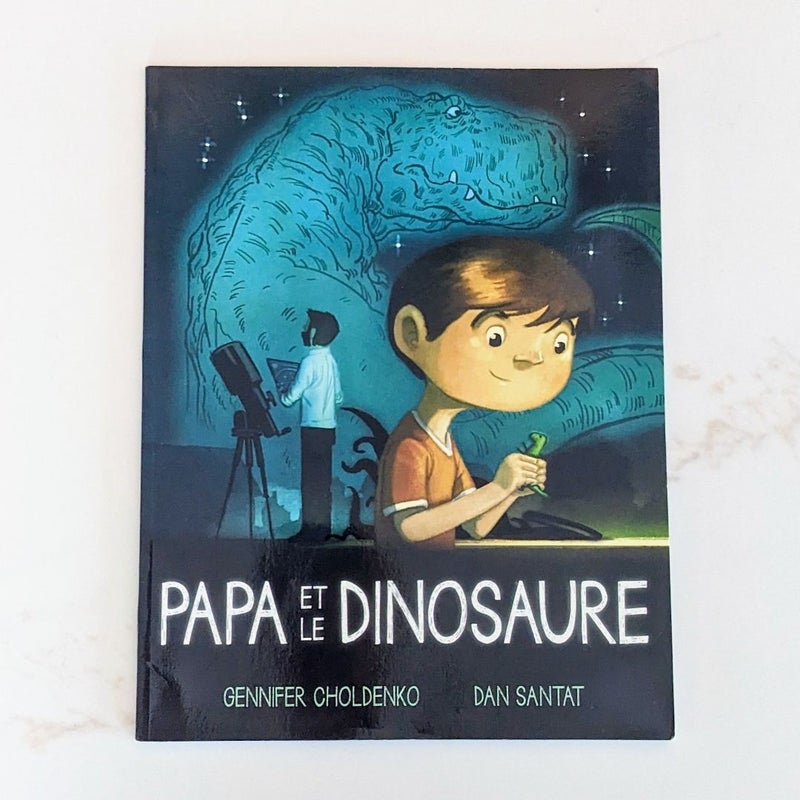 Papa et le Dinosaure **French**