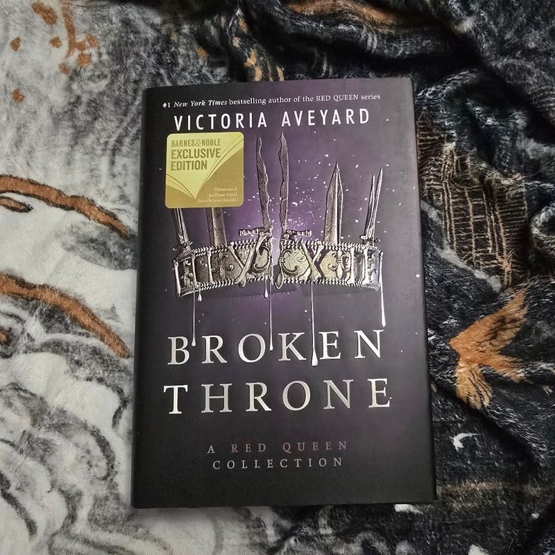 Broken Throne (B&N Edition)