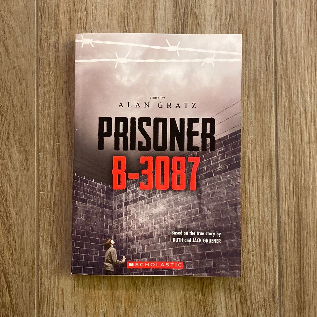 Prisoner B-3087 By Alan Gratz, Paperback | Pangobooks