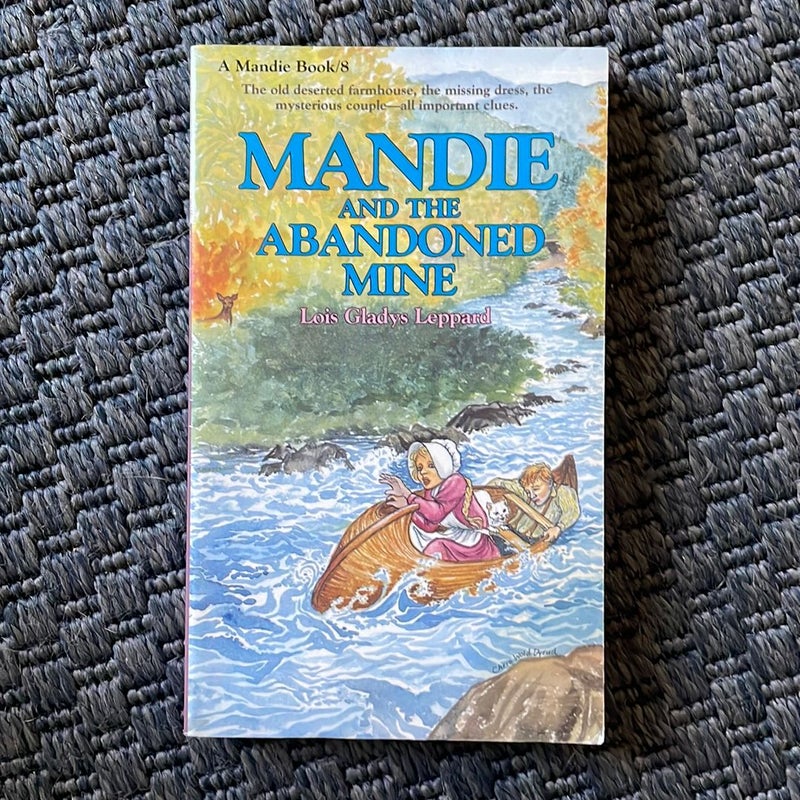 Mandie and the Abandoned Mine