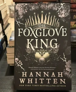 The Foxglove King **Barnes & Noble Exclusive Edition**