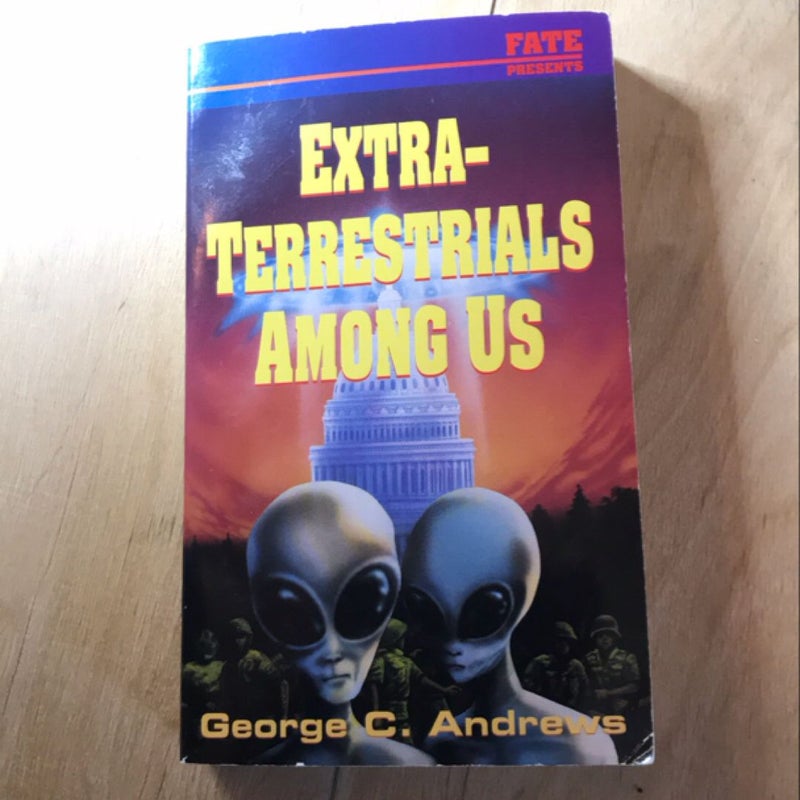 Extra-Terrestrials among Us