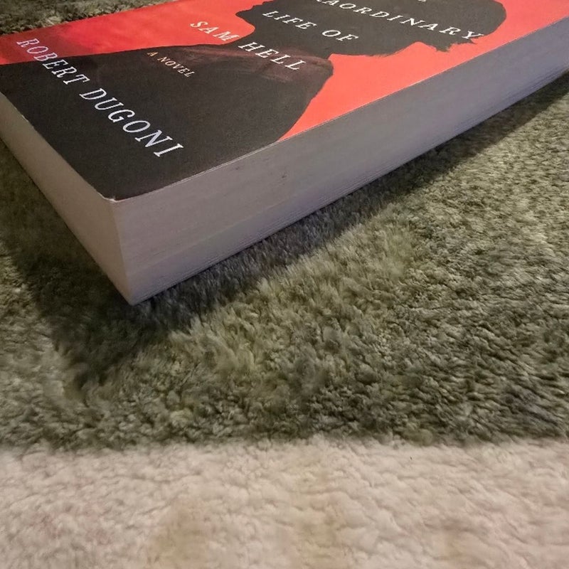 The Extraordinary Life of Sam Hell