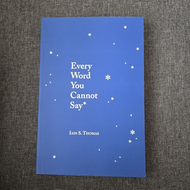 Every Word You Cannot Say