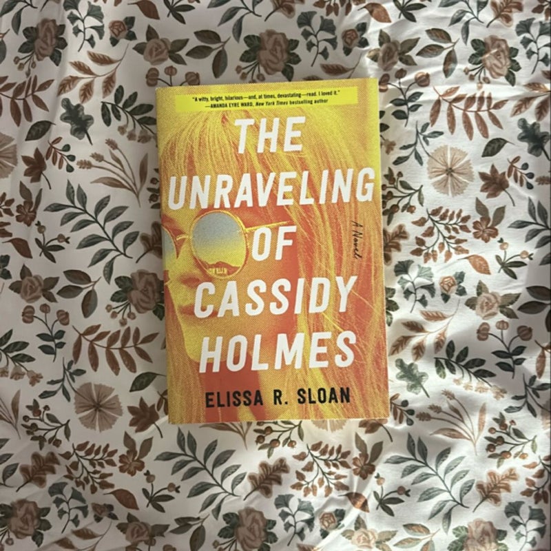 The Unraveling of Cassidy Holmes