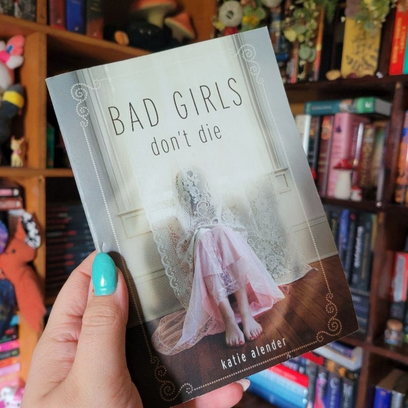 Bad Girls Don't Die (bundle) 