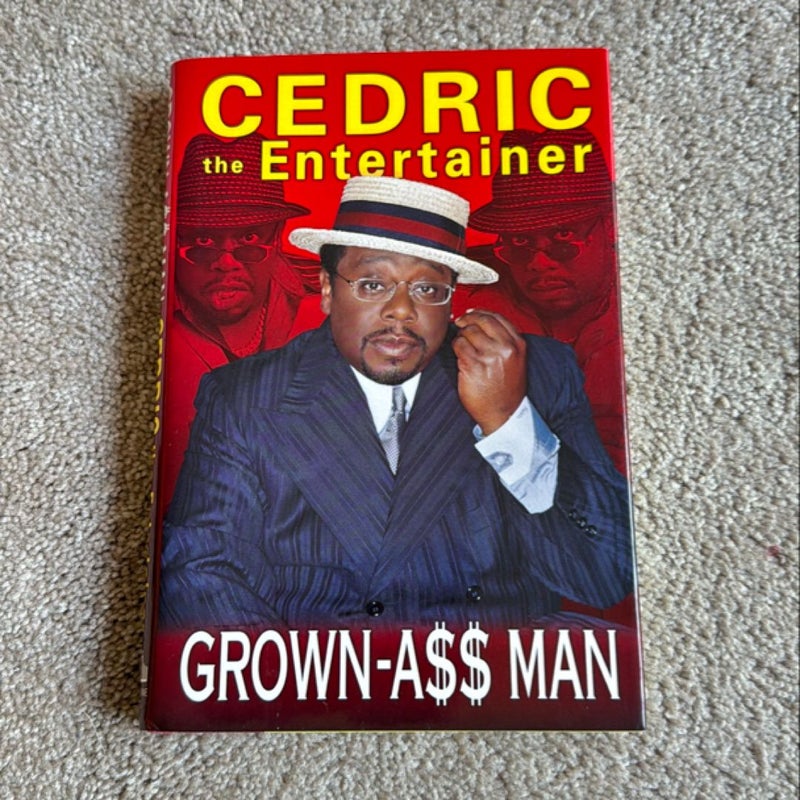 Grown-A$$ Man SIGNED 