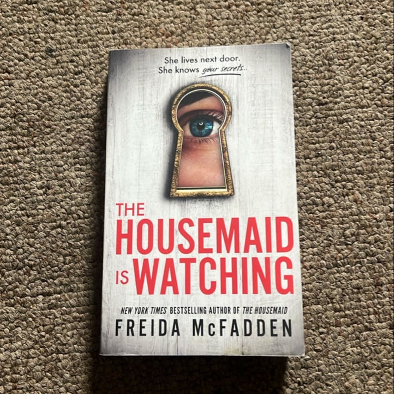 The Housemaid Is Watching