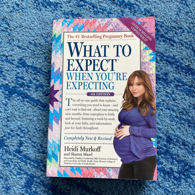 What to Expect When You're Expecting