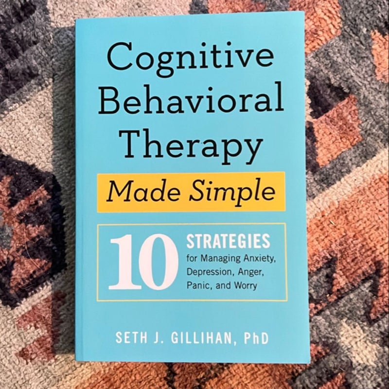 Cognitive Behavioral Therapy Made Simple