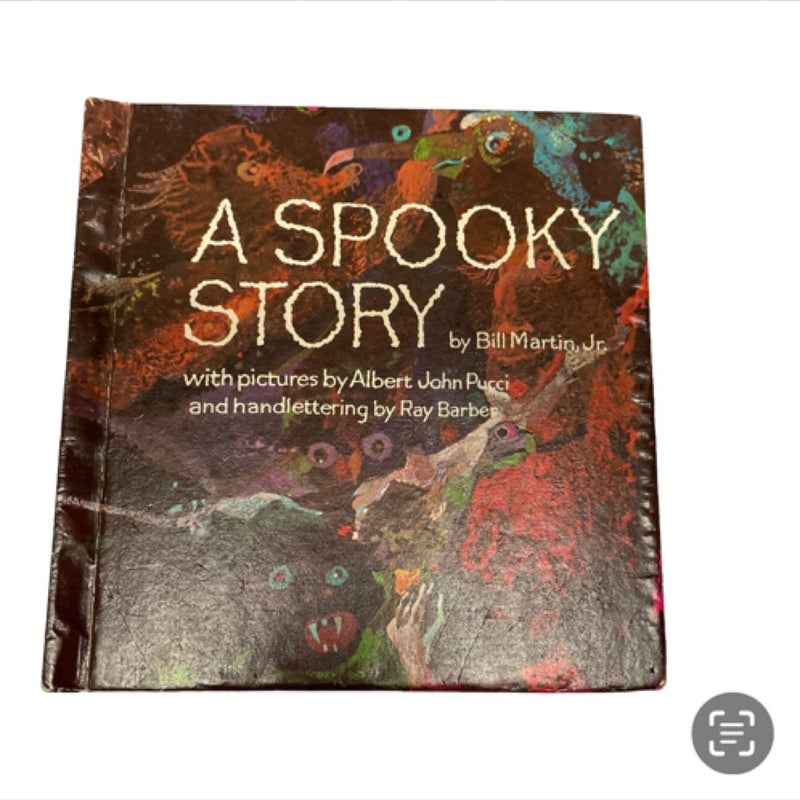 A Spooky Story