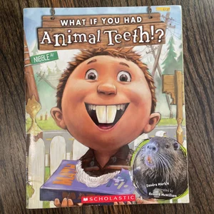 What If You Had Animal Teeth?