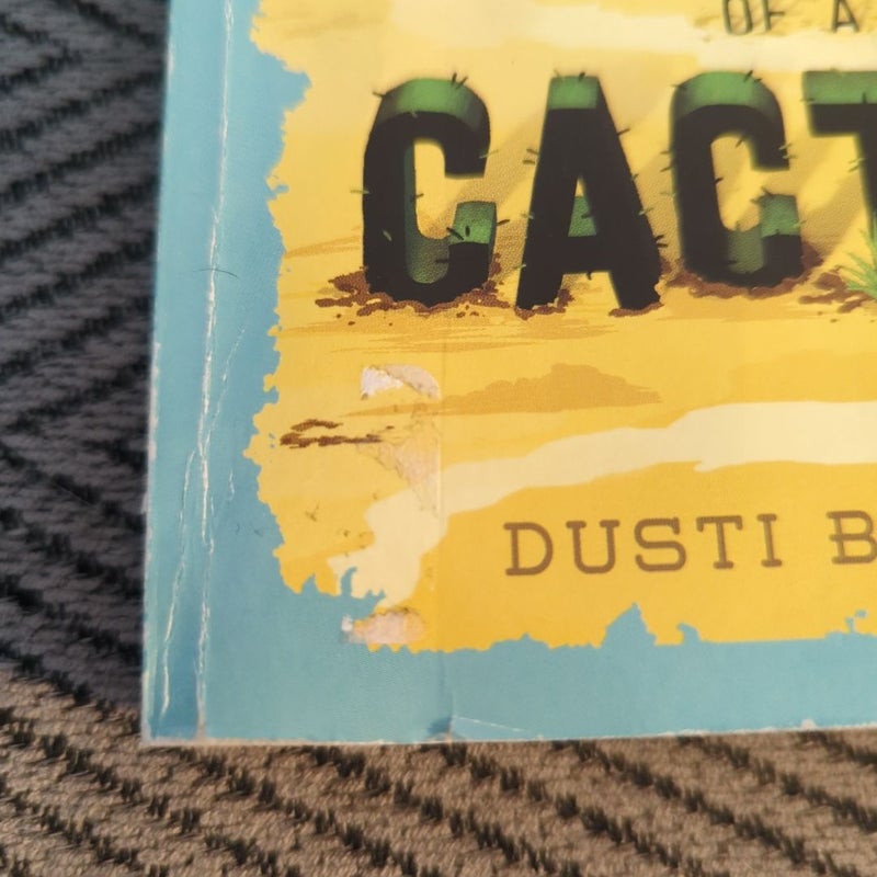 Insignificant Events in the Life of a Cactus