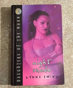 Night Shade (Daughters of the Moon) - Hardcover By Ewing, Lynne