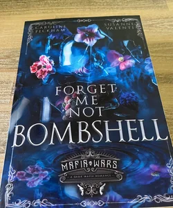 Forget me not bombshell