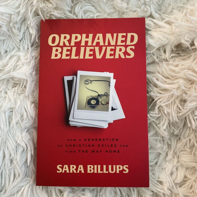 Orphaned Believers