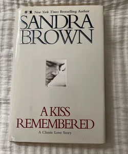 A Kiss Remembered