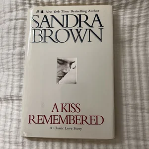 A Kiss Remembered
